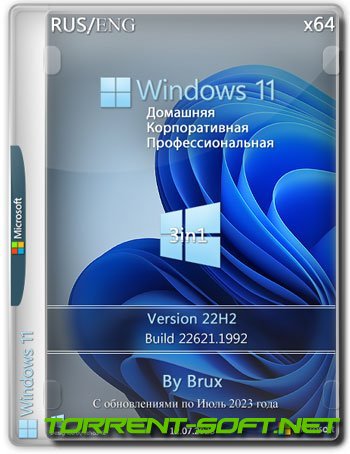 Windows 11 22H2 (22621.1992) x64 (3in1) by Brux [Ru/En]