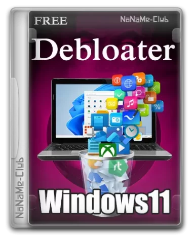 Windows 11 Debloater 2.0.6 Portable [Multi/Ru]