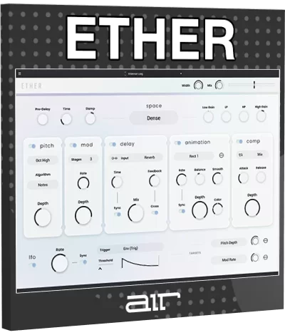 AIR Music Technology - Ether 1.0.0 VST, VST3, AAX (x64) RePack by R2R [En]