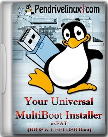 Your Universal MultiBoot Installer exFAT (BIOS & UEFI USB Boot) 1.0.2.5 Portable [En]