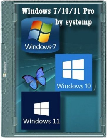 Windows 7/10/11 Pro х86-x64 by systemp 22.02.10 [Ru]