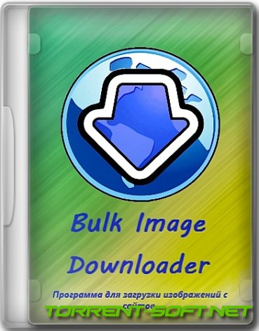 Bulk Image Downloader 6.35.0.0 RePack (& Portable) by Dodakaedr [Multi/Ru]