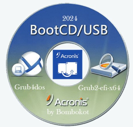 Acronis Boot Disk 2024 05.10.24 Grub4Dos+EFI:GRUB2x64 by Bombokot [Ru]