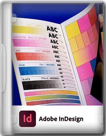 Adobe InDesign 2023 18.3.0.50 RePack by KpoJIuK [Multi/Ru]