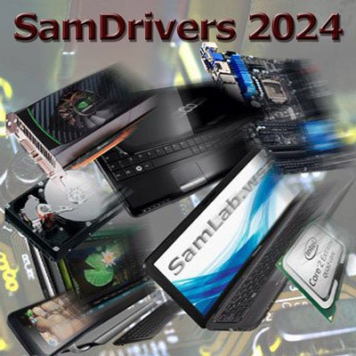 SamDrivers 24.7 Сборник драйверов для Windows [Multi/Ru]