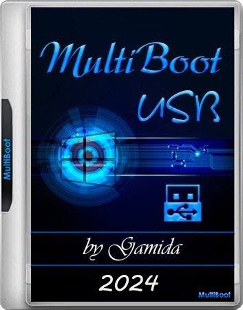 MultiBoot USB by Gamida 2024