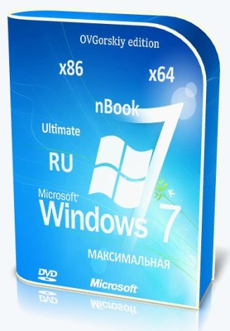 Microsoft® Windows® 7 Ultimate Ru x86/x64 nBook IE11 by OVGorskiy 01.2024 1DVD